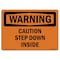 Signmission OSHA WARNING Sign, Caution Step Down Inside, 10in X 7in Rigid Plastic, 10" W, 7" H, Landscape OS-WS-P-710-L-12014 - alternate 1